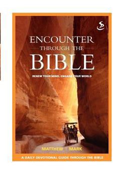 Paperback Encounter Through the Bible - Matthew - Mark Book