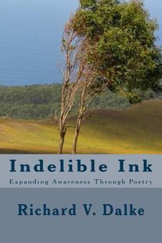 Paperback Indelible Ink: Expanding Awareness Through Poetry Book
