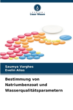 Paperback Bestimmung von Natriumbenzoat und Wasserqualitätsparametern [German] Book