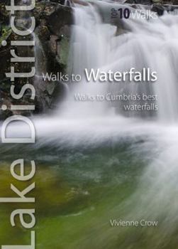 Paperback Walks to Waterfalls: Walks to Cumbria's Best Waterfalls Book