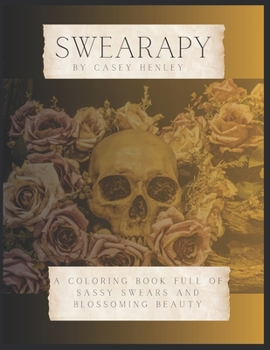 Paperback Swearapy: Unleash Your Motivation Through Colorful Cursing Book