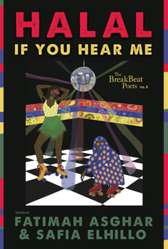 Hardcover The Breakbeat Poets Vol. 3: Halal If You Hear Me Book