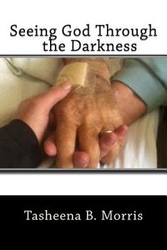 Paperback Seeing God Through the Darkness Book