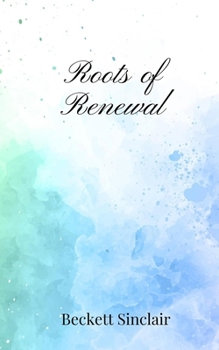 Paperback Roots of Renewal Book