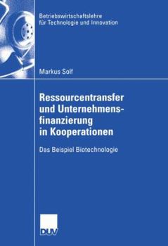 Paperback Ressourcentransfer Und Unternehmensfinanzierung in Kooperationen [German] Book