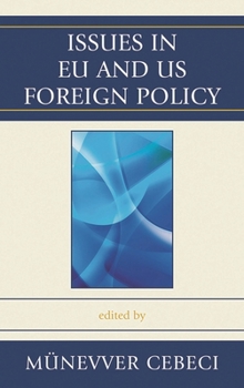 Hardcover Issues in EU and Us Foreign Policy Book