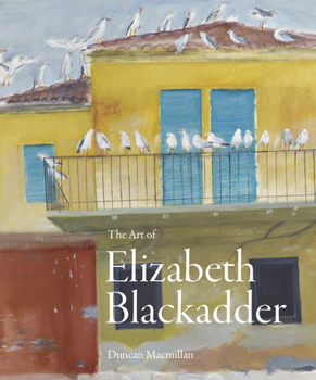 Hardcover The Art of Elizabeth Blackadder Book