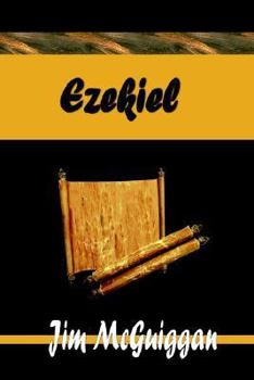 Paperback The Book of Ezekiel (Looking into the Bible series) Book