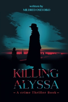Paperback Killing Alyssa: A crime thriller suspense book