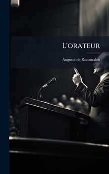 Hardcover L'orateur [French] Book