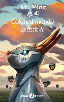 Paperback Colora il mondo: 涂色世界 [Italian] Book