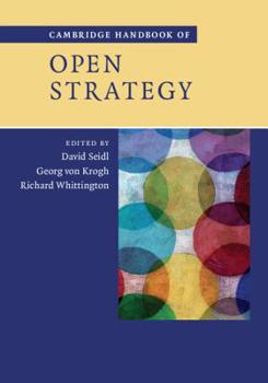 Hardcover Cambridge Handbook of Open Strategy Book