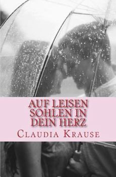 Paperback Auf leisen Sohlen in dein Herz [German] Book