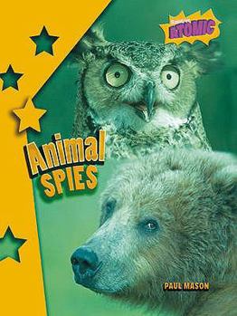 Paperback Animal Spies Book