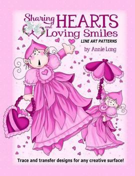 Paperback Sharing Hearts and Loving Smiles Book