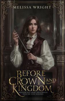 Paperback Before Crown and Kingdom Book