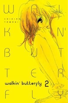 Paperback Walkin' Butterfly: Volume 2 Book