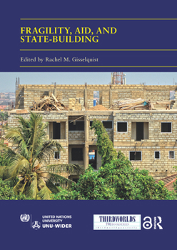 Paperback Fragility, Aid, and State-building: Understanding Diverse Trajectories Book