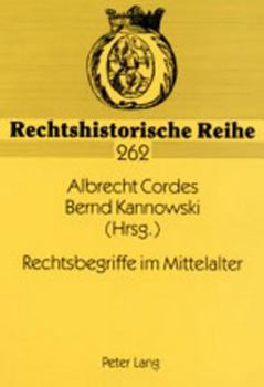 Paperback Rechtsbegriffe im Mittelalter [German] Book