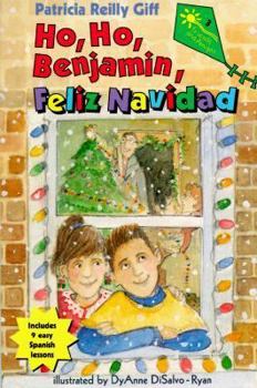 Ho, ho, Benjamin: Feliz Navidad - Book  of the Friends and Amigos