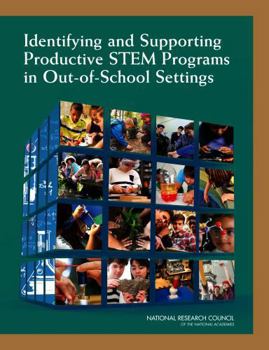 Identifying and Supporting Productive Stem Programs in Out-Of-School Settings