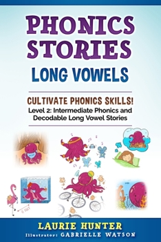 Paperback Phonics Stories, Long Vowels Book