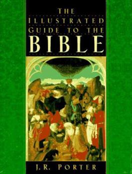 Hardcover The Illustrated Guide to the Bible Book