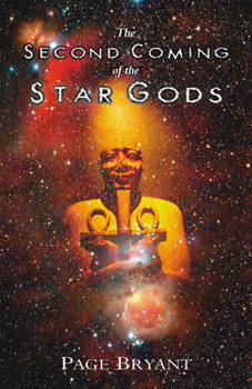 Paperback The Second Coming of the Star Gods Book