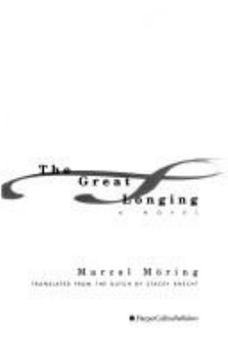 Hardcover The Great Longing Book