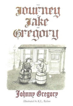Paperback The Journey of Jake & Gregory Book