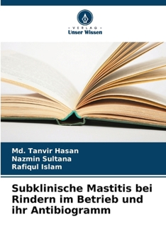 Paperback Subklinische Mastitis bei Rindern im Betrieb und ihr Antibiogramm [German] Book