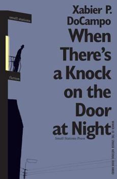 Paperback When There's a Knock on the Door at Night Book