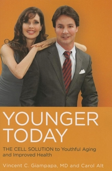 Paperback Younger Today: The Cell Solution to Youthful Aging and Improved Health Book