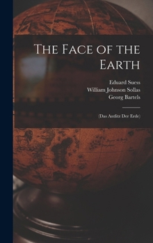 Hardcover The Face of the Earth: (Das Antlitz Der Erde) Book
