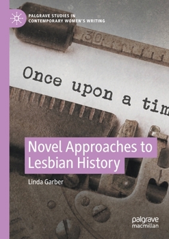 Paperback Novel Approaches to Lesbian History Book