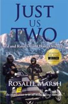 Paperback Just Us Two: Ned and Rosie's Gold Wing Discovery Book