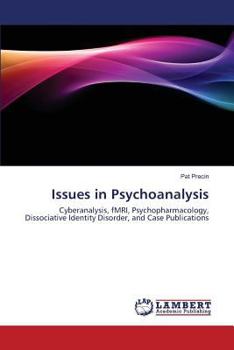 Paperback Issues in Psychoanalysis Book