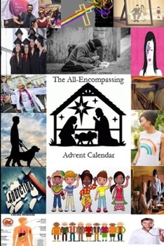 Paperback The All-Encompassing Advent Calendar Book