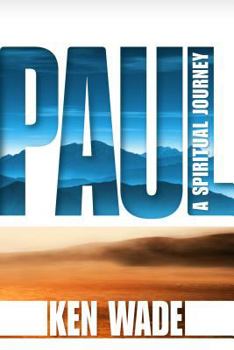 Paperback Paul: A Spiritual Journey Book