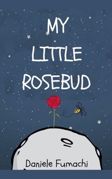 Paperback My Little Rosebud Book