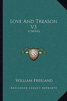 Paperback Love And Treason V3 Book