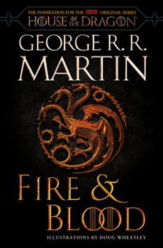 Paperback Fire & Blood (HBO Tie-In Edition): 300 Years Before a Game of Thrones Book
