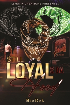 Paperback Still Loyal 2 Da Hood Book