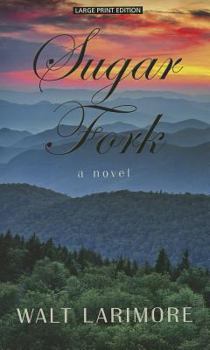 Sugar Fork - Book  of the Hazel Creek