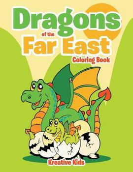 Paperback Dragons of the Far East Coloring Book