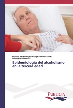 Paperback Epidemiología del alcoholismo en la tercera edad [Spanish] Book
