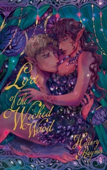 Hardcover Lore of the Wicked Wood Book