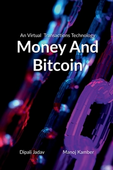 Paperback Money And Bitcoin Book