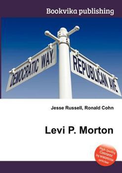 Paperback Levi P. Morton Book