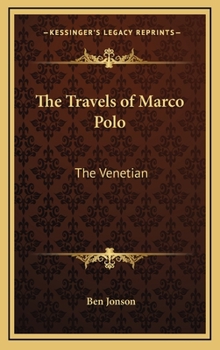 Hardcover The Travels of Marco Polo: The Venetian Book